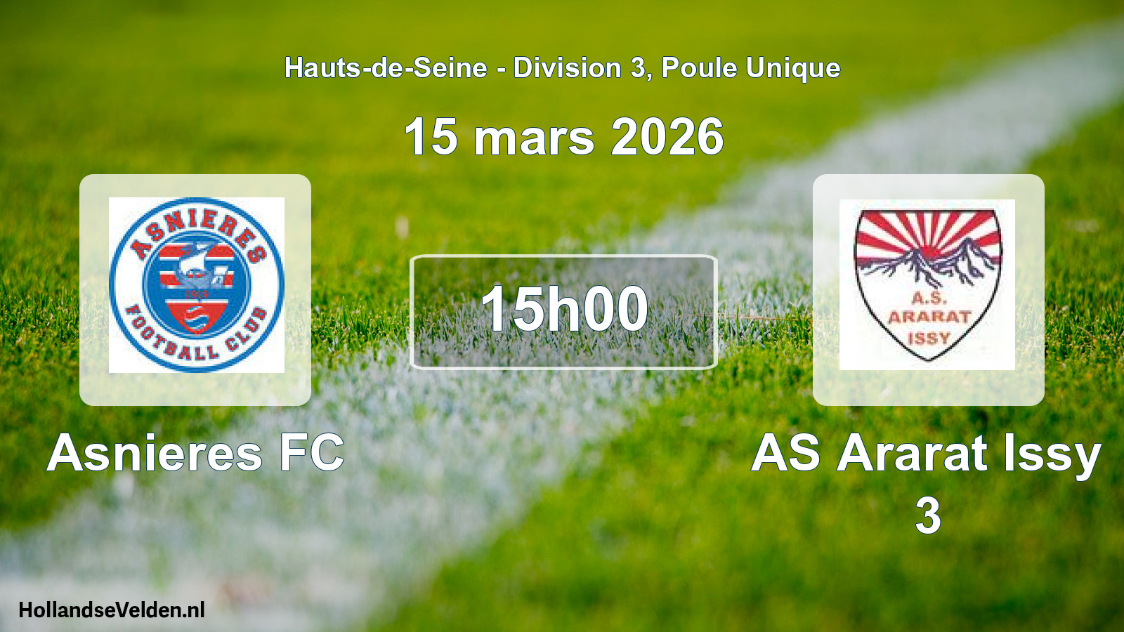 Geplande wedstrijd: Asnieres FC - AS Ararat Issy 3 (15 maart 2026)