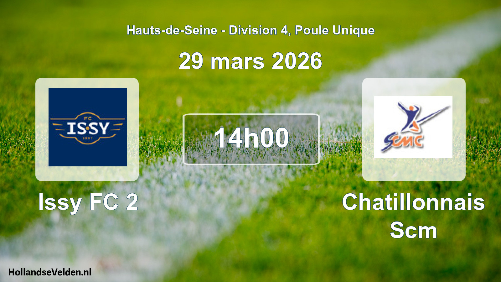 Match programmé: Issy FC 2 - Chatillonnais Scm (29 mars 2026)