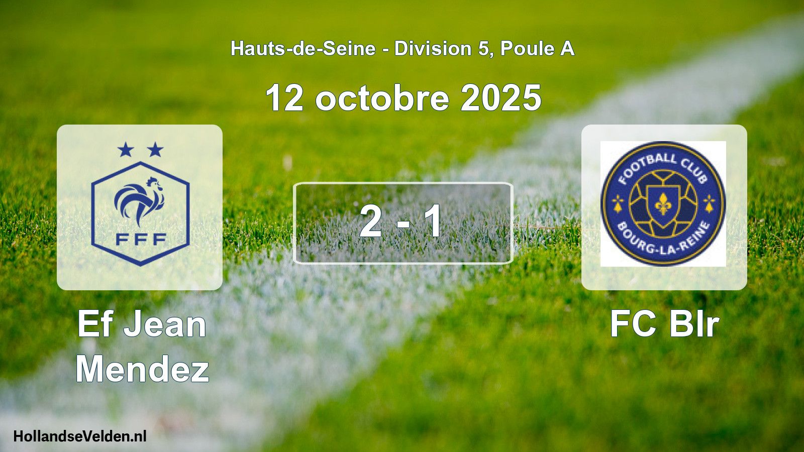 Match joué: Ef Jean Mendez - FC Blr 2 - 1 (12 octobre 2025)
