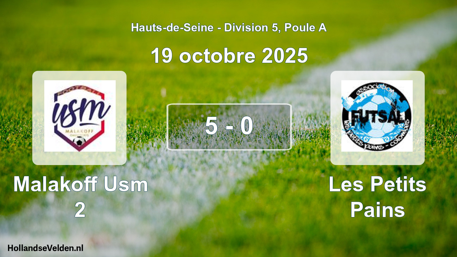 Match joué: Malakoff Usm 2 - Les Petits Pains 5 - 0 (19 octobre 2025)