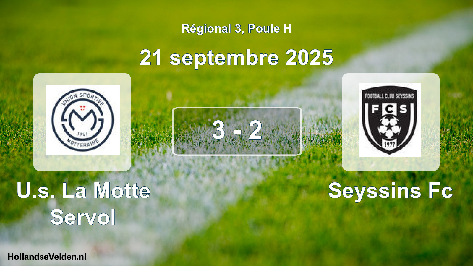 Total number of matches played: U.s. La Motte Servol - Seyssins Fc 3 - 2 (21 September 2025)