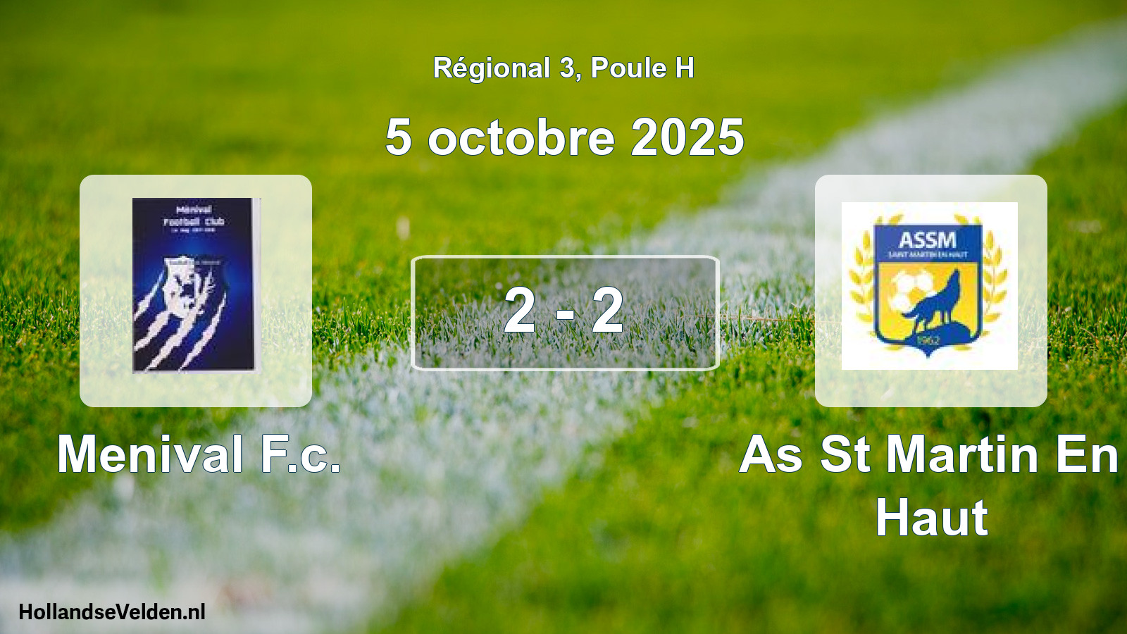 Gespeelde wedstrijd: Menival F.c. - As St Martin En Haut 2 - 2 (5 octobre 2025)