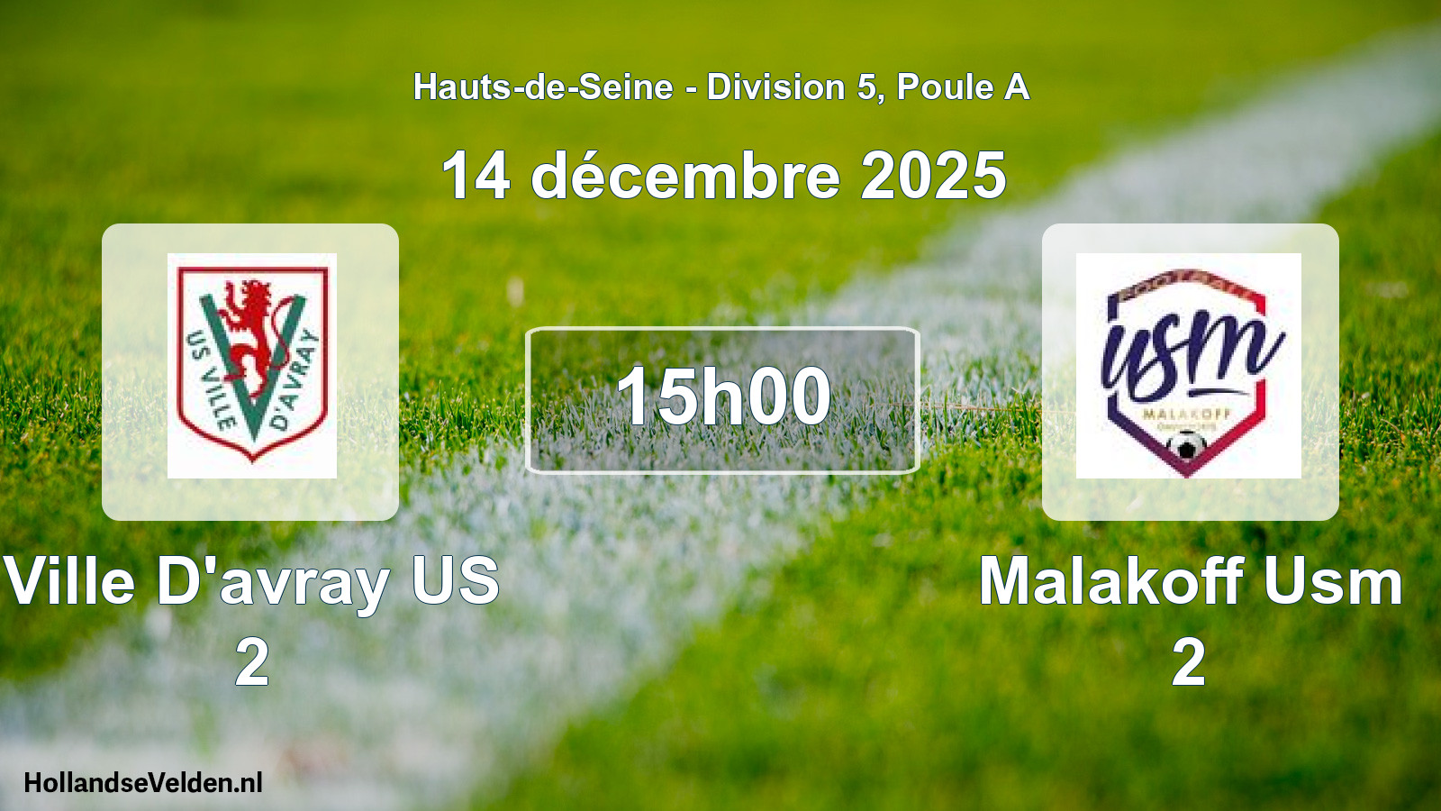 Match programmé: Ville D'avray US 2 - Malakoff Usm 2 (14 décembre 2025)
