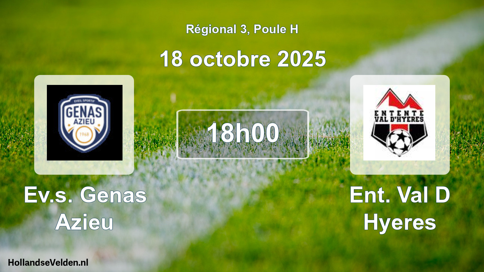 Geplande wedstrijd: Ev.s. Genas Azieu - Ent. Val D Hyeres (18 octobre 2025)
