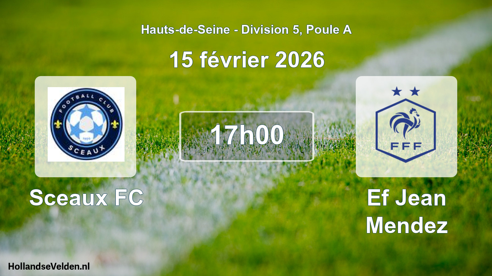 Match programmé: Sceaux FC - Ef Jean Mendez (15 février 2026)