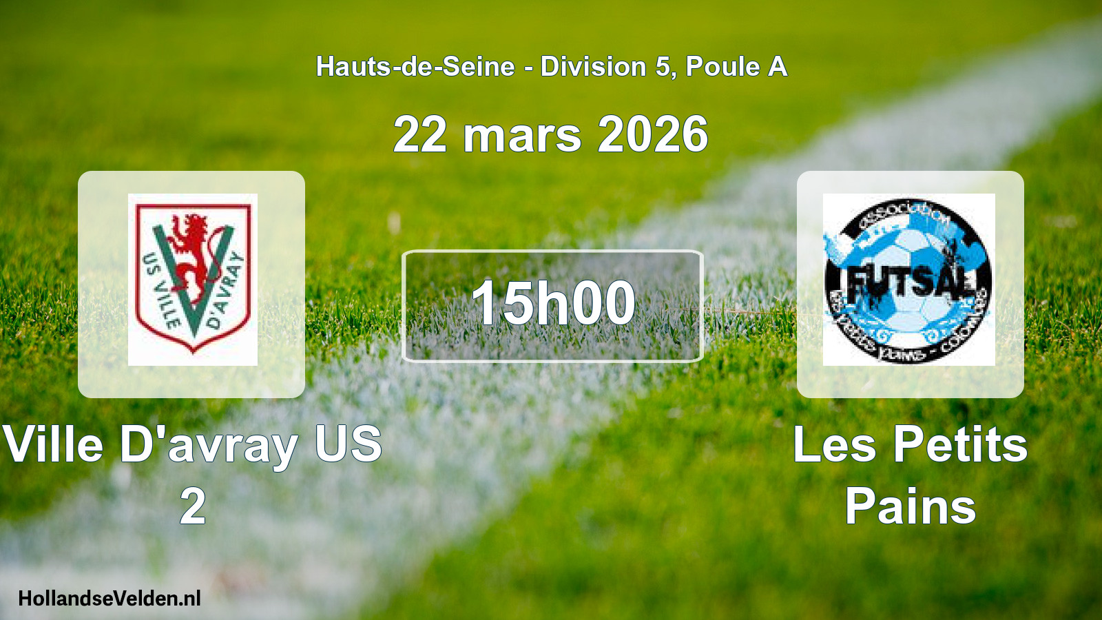 Match programmé: Ville D'avray US 2 - Les Petits Pains (22 mars 2026)