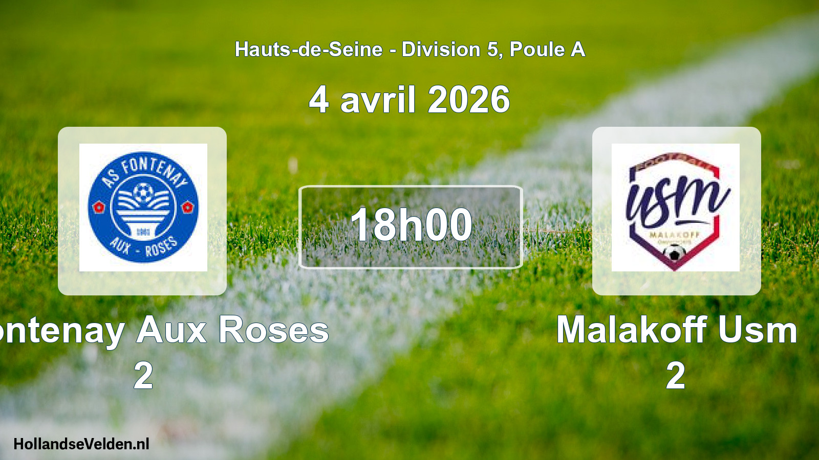Match programmé: Fontenay Aux Roses 2 - Malakoff Usm 2 (4 avril 2026)