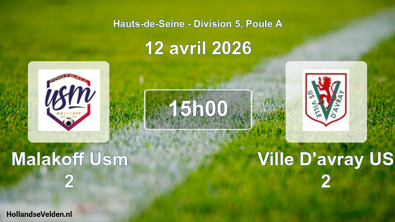 Match programmé: Malakoff Usm 2 - Ville D'avray US 2 (12 avril 2026)