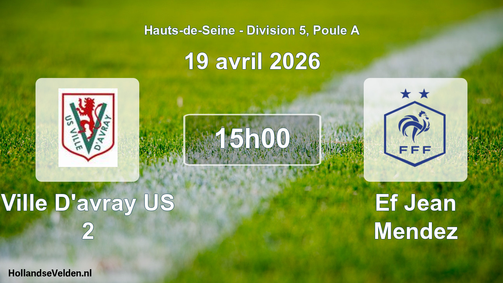 Scheduled Match: Ville D'avray US 2 - Ef Jean Mendez (19 April 2026)