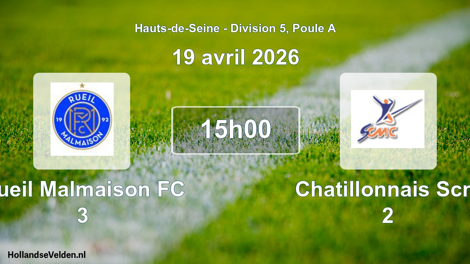 Geplande wedstrijd: Rueil Malmaison FC 3 - Chatillonnais Scm 2 (19 april 2026)