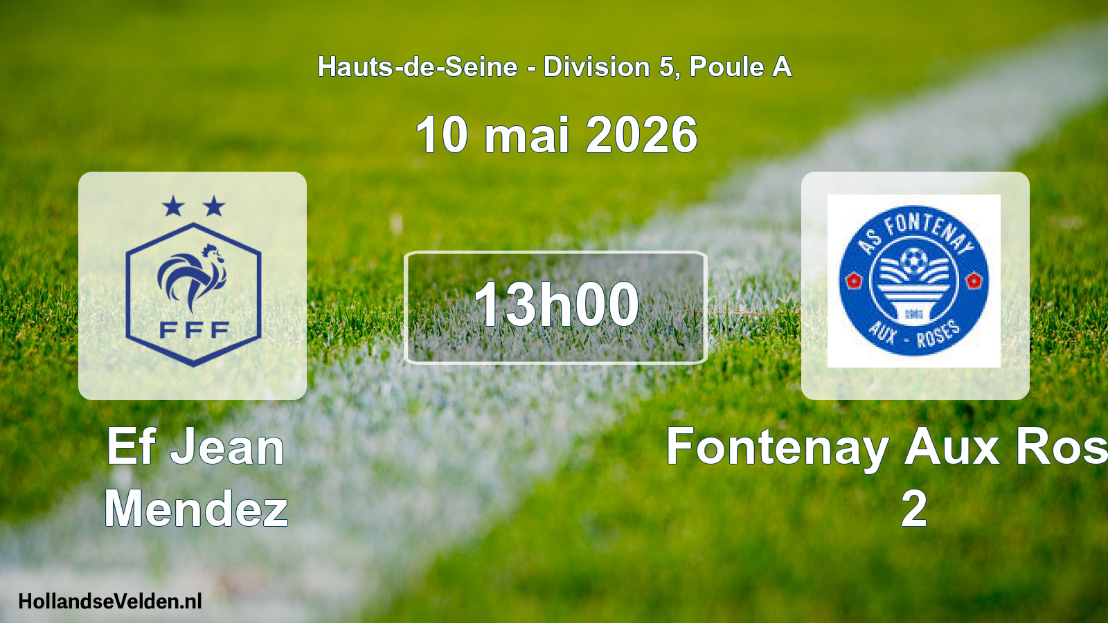 Match programmé: Ef Jean Mendez - Fontenay Aux Roses 2 (10 mai 2026)