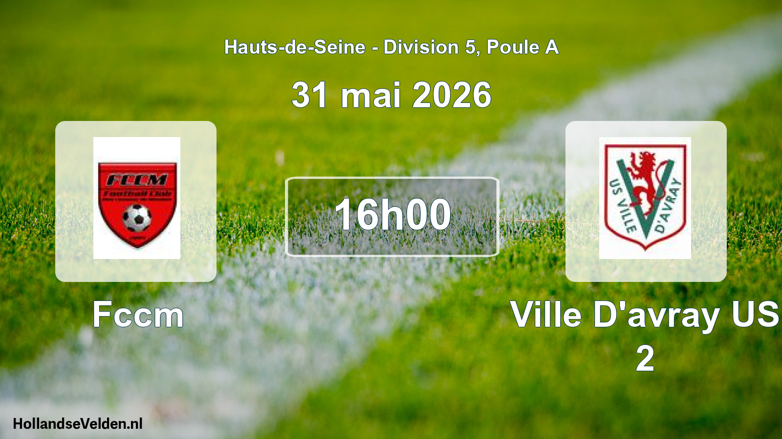 Match programmé: Fccm - Ville D'avray US 2 (31 mai 2026)