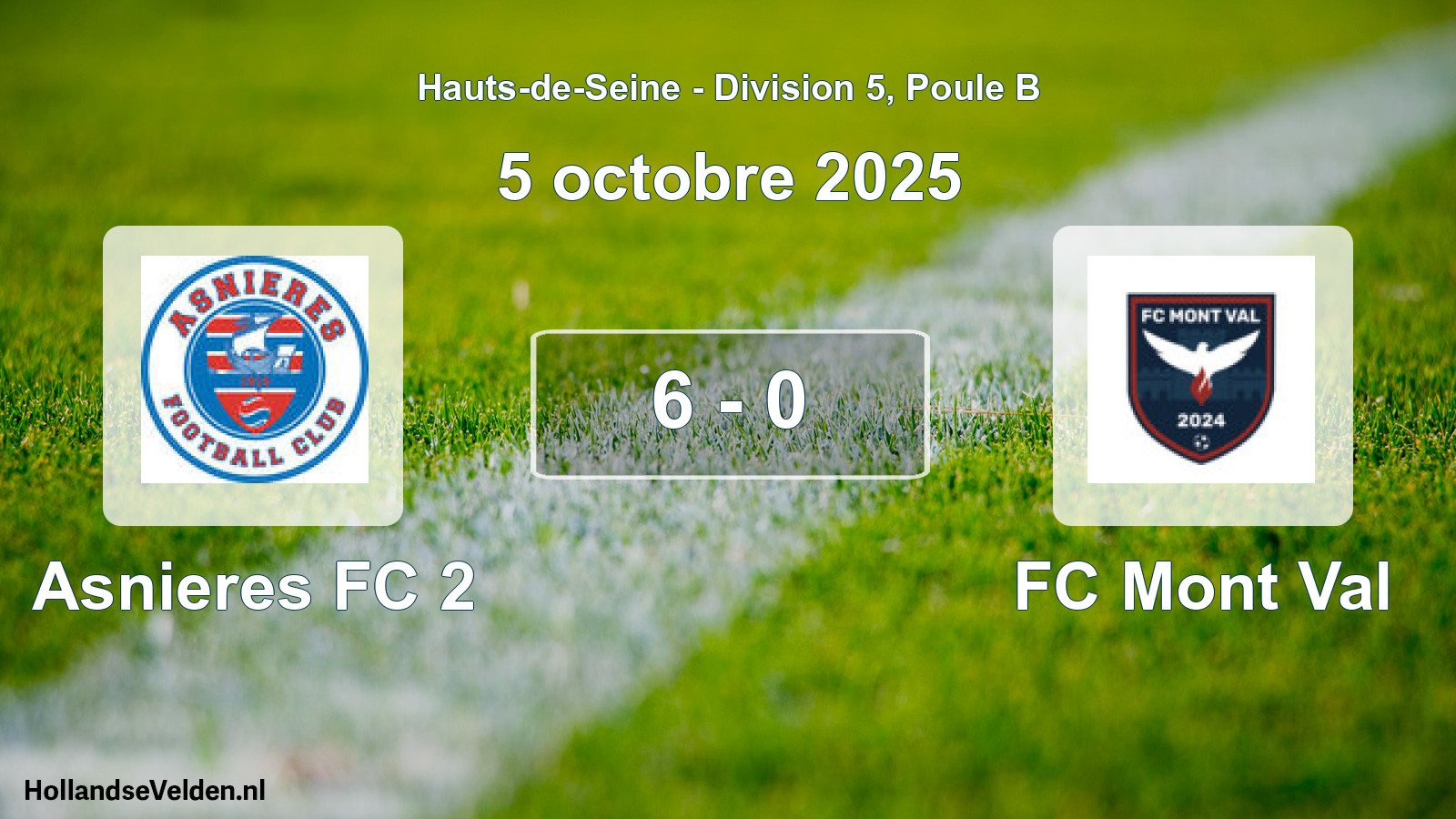 Match joué: Asnieres FC 2 - FC Mont Val 6 - 0 (5 octobre 2025)