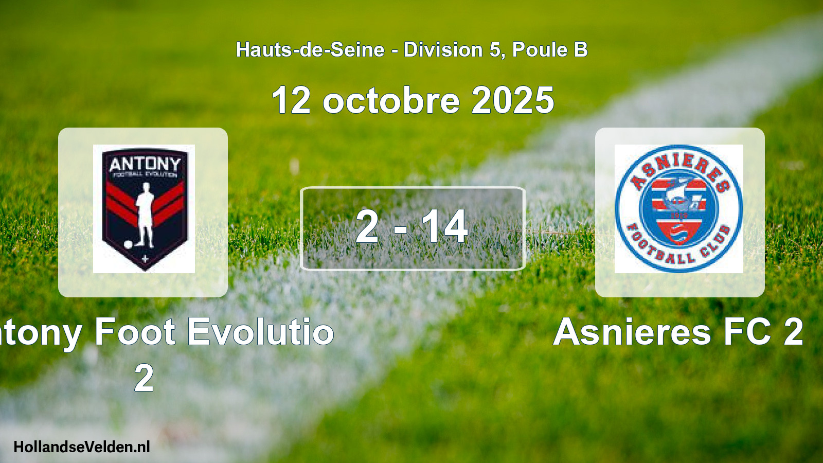 Match joué: Antony Foot Evolutio 2 - Asnieres FC 2 2 - 14 (12 octobre 2025)