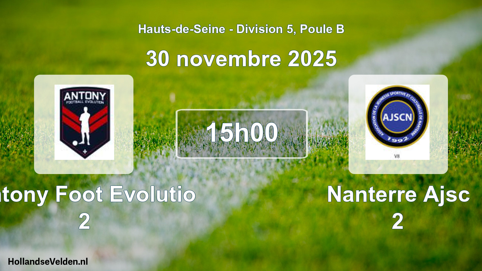 Scheduled Match: Antony Foot Evolutio 2 - Nanterre Ajsc 2 (30 November 2025)