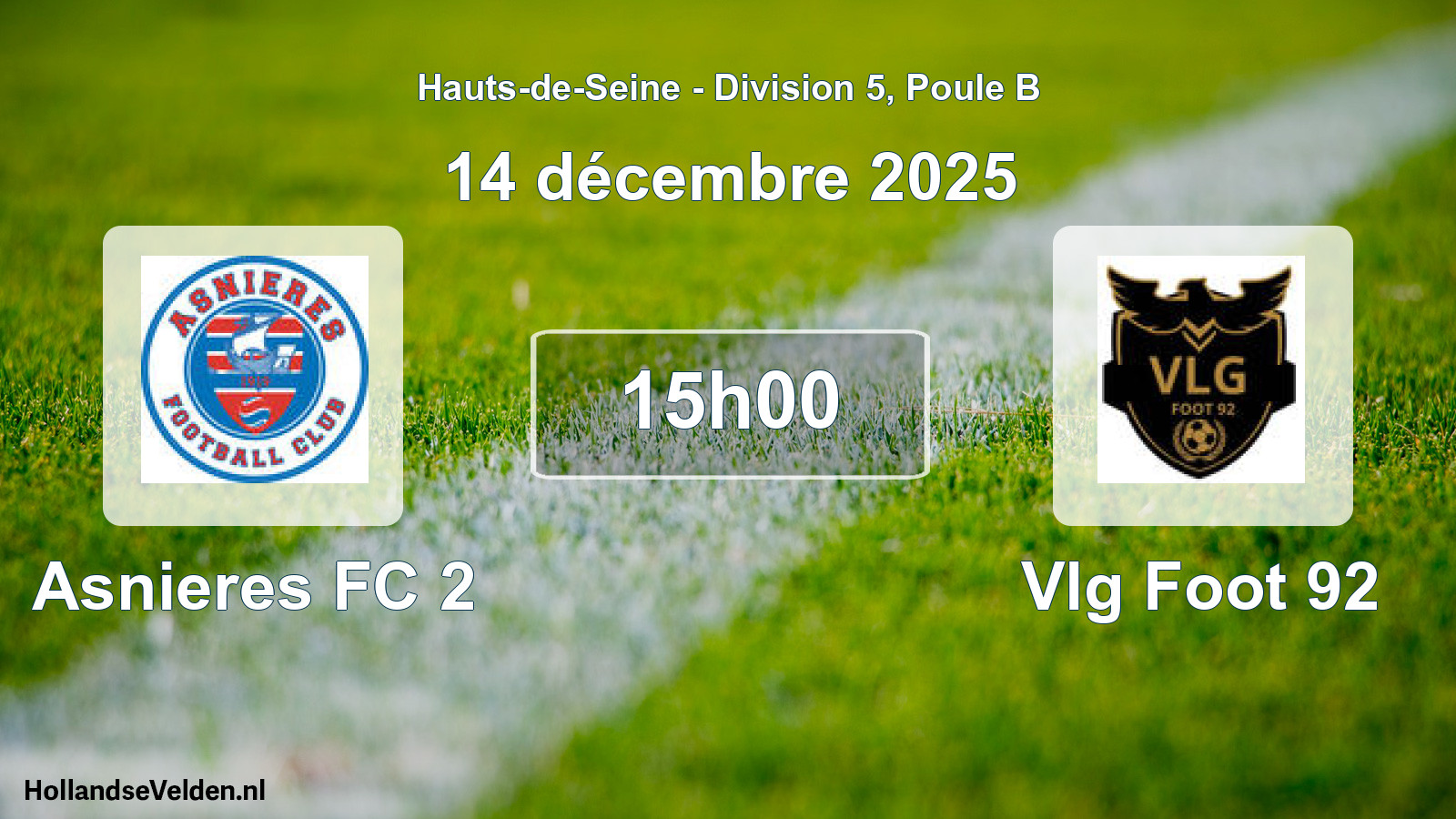 Geplande wedstrijd: Asnieres FC 2 - Vlg Foot 92 (14 december 2025)
