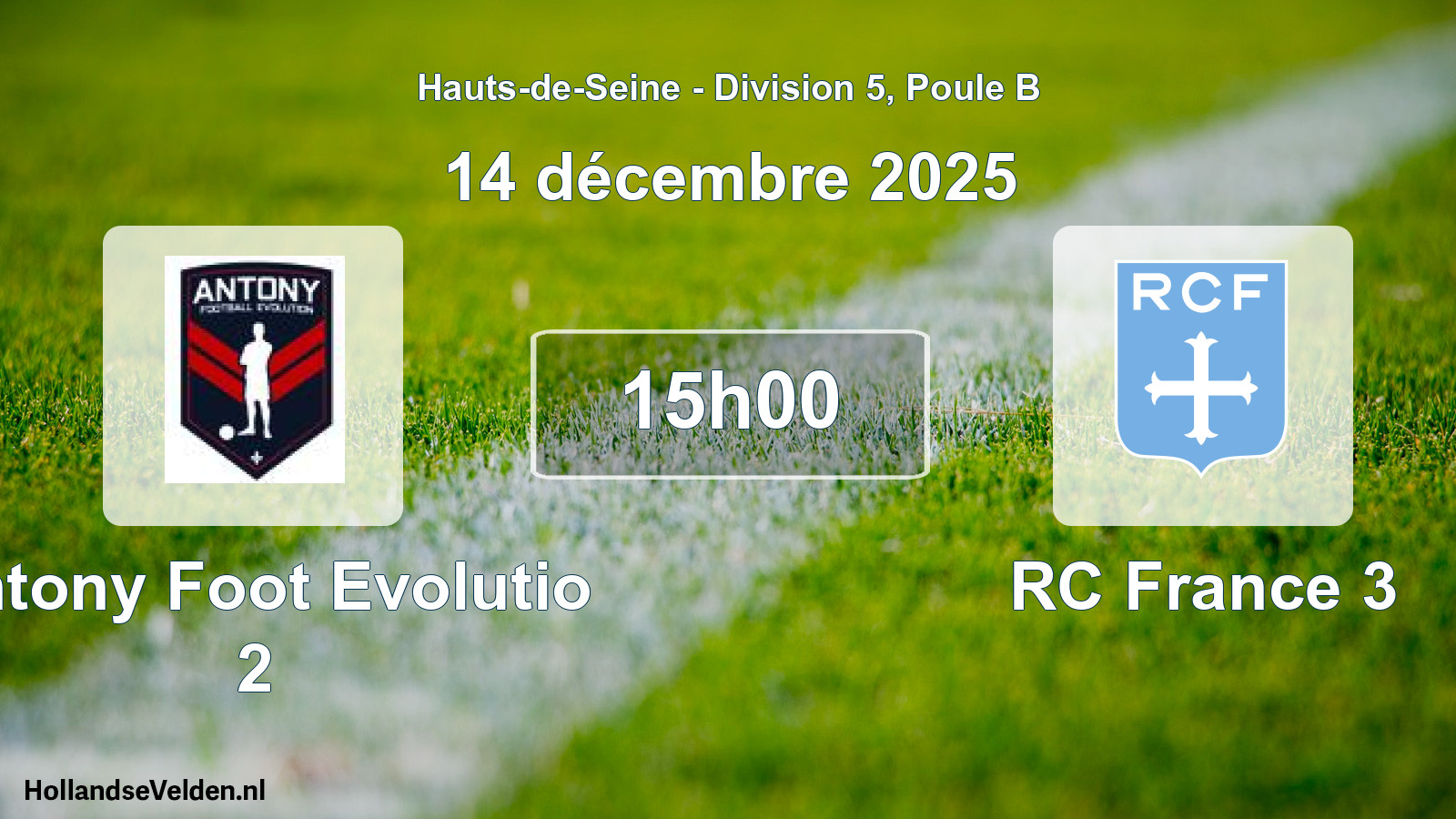 Geplande wedstrijd: Antony Foot Evolutio 2 - RC France 3 (14 december 2025)