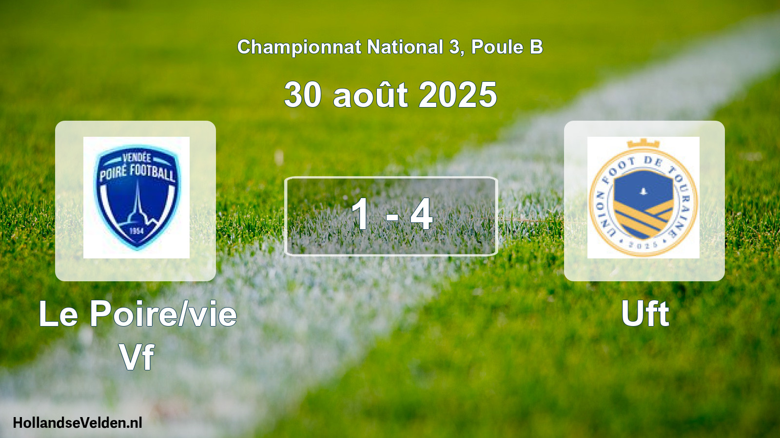 Total number of matches played: Le Poire/vie Vf - Uft 1 - 4 (30 August 2025)
