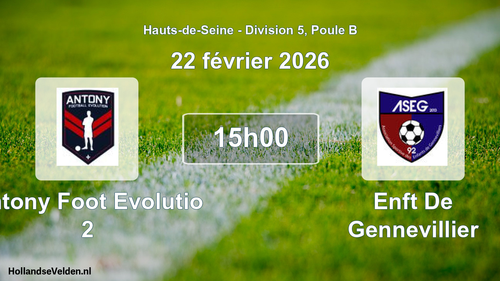 Geplande wedstrijd: Antony Foot Evolutio 2 - Enft De Gennevillier (22 februari 2026)
