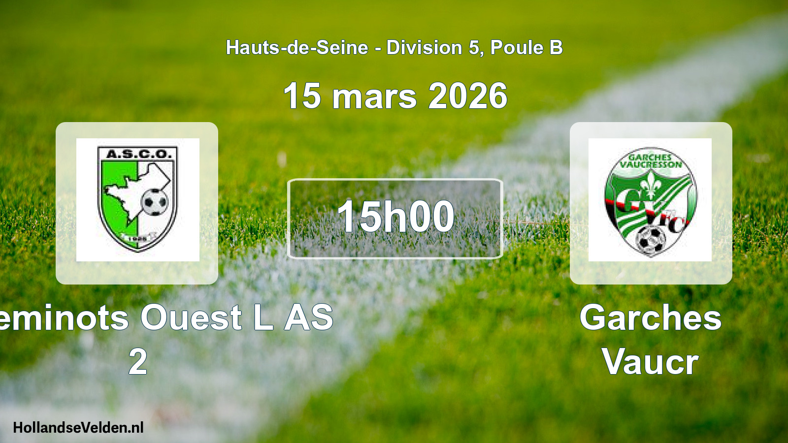 Match programmé: Cheminots Ouest L AS 2 - Garches Vaucr (15 mars 2026)