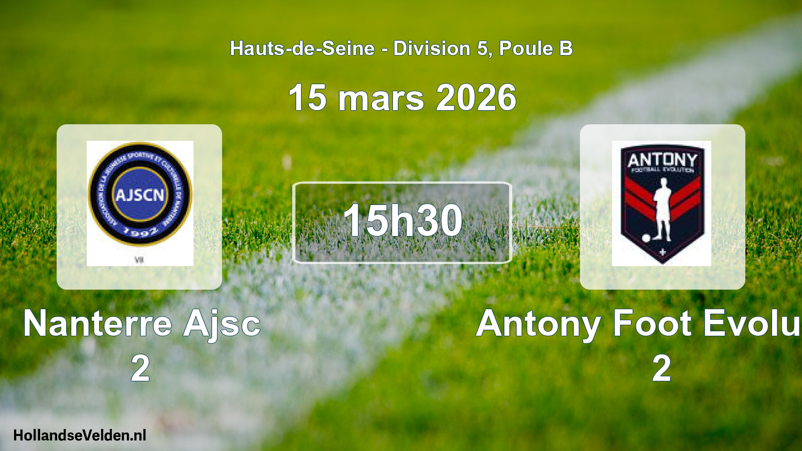 Scheduled Match: Nanterre Ajsc 2 - Antony Foot Evolutio 2 (15 March 2026)