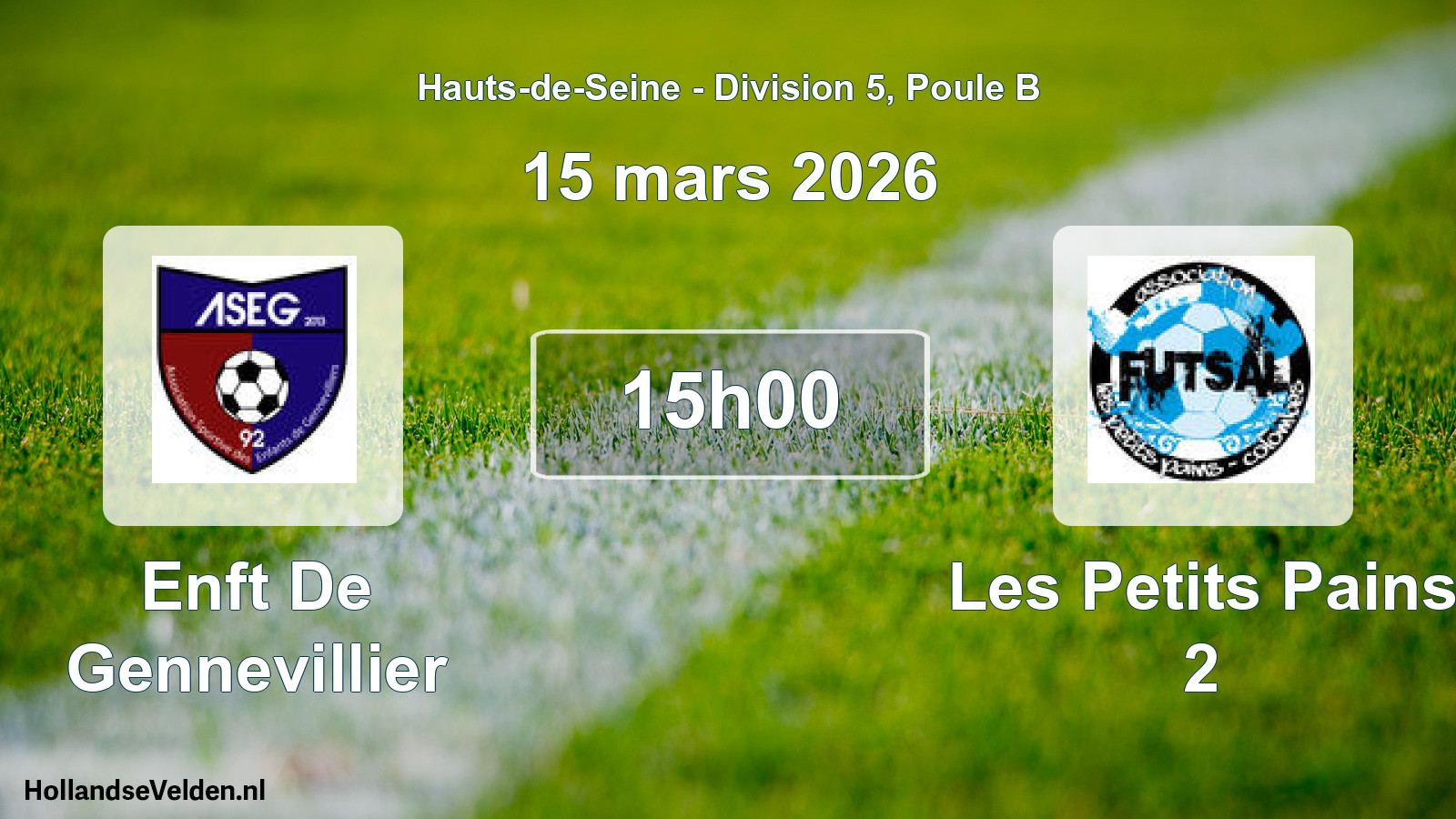 Match programmé: Enft De Gennevillier - Les Petits Pains 2 (15 mars 2026)