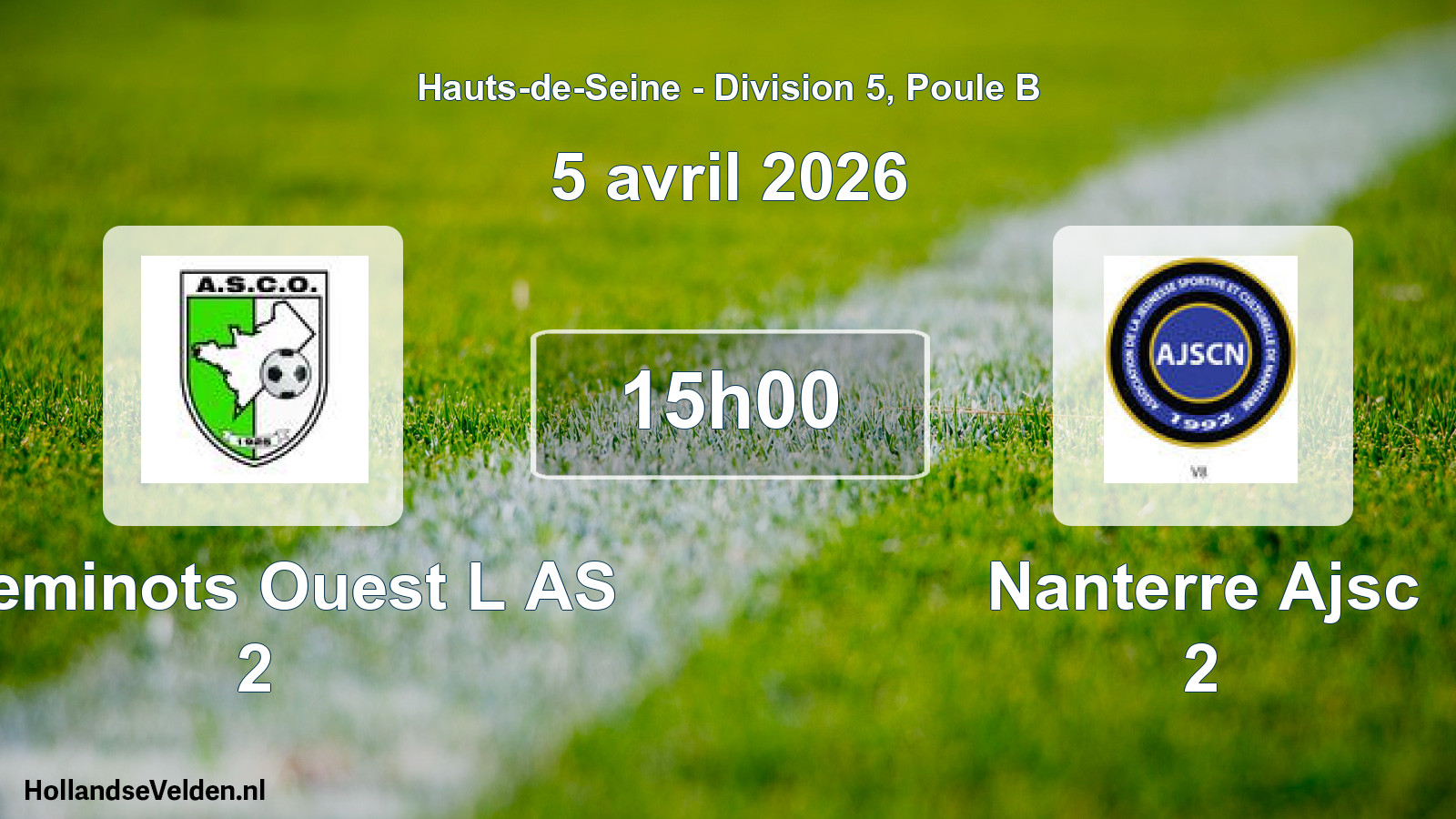 Geplande wedstrijd: Cheminots Ouest L AS 2 - Nanterre Ajsc 2 (5 april 2026)