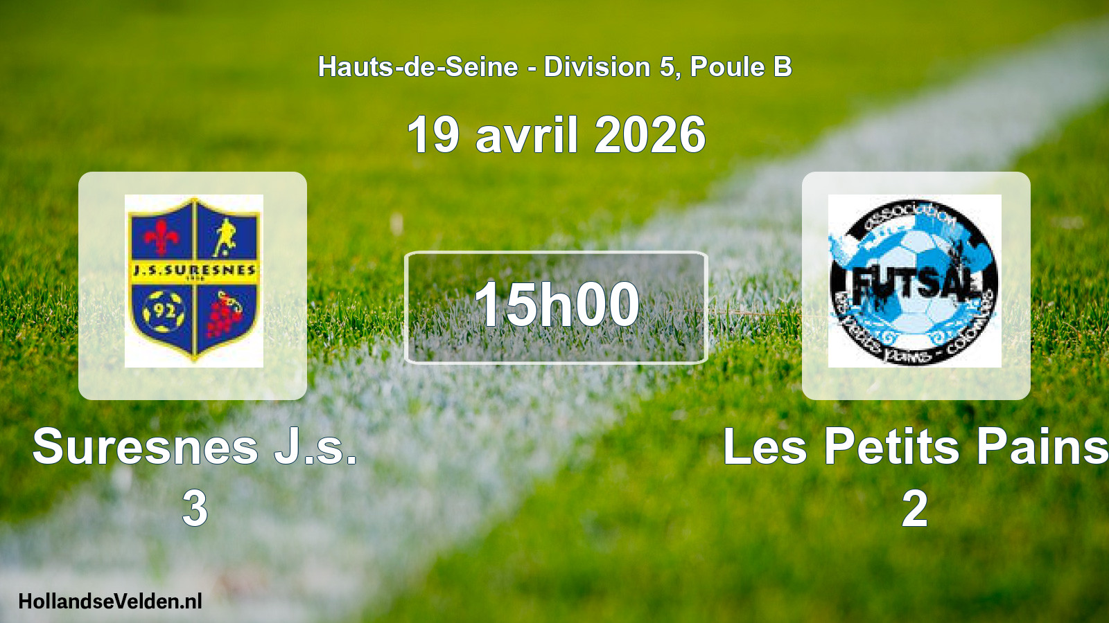 Geplande wedstrijd: Suresnes J.s. 3 - Les Petits Pains 2 (19 april 2026)