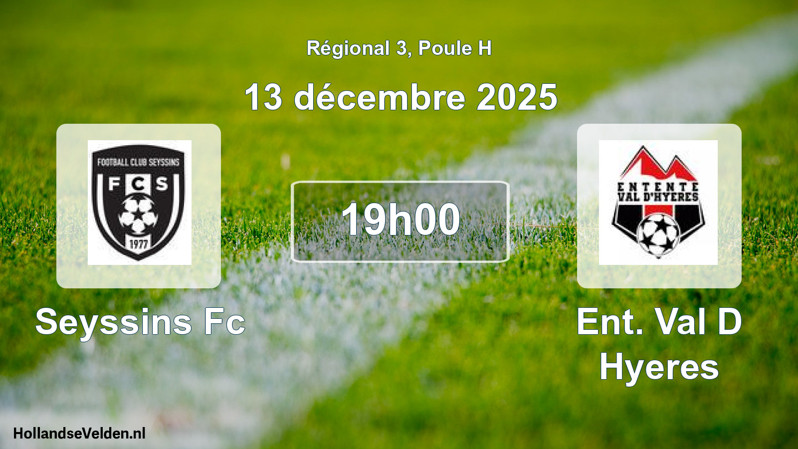 Geplande wedstrijd: Seyssins Fc - Ent. Val D Hyeres (13 december 2025)