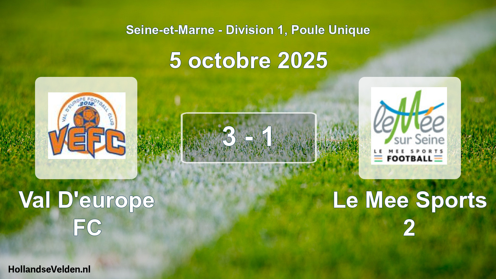 Total number of matches played: Val D'europe FC - Le Mee Sports 2 3 - 1 (5 October 2025)