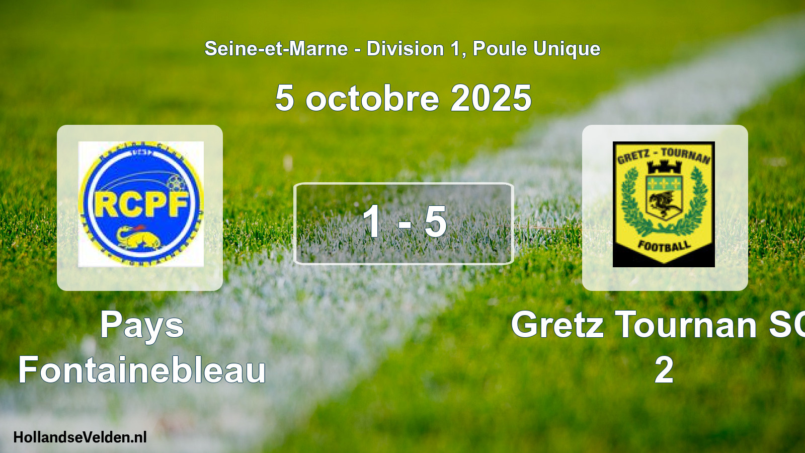 Gespeelde wedstrijd: Pays Fontainebleau - Gretz Tournan SC 2 1 - 5 (5 oktober 2025)