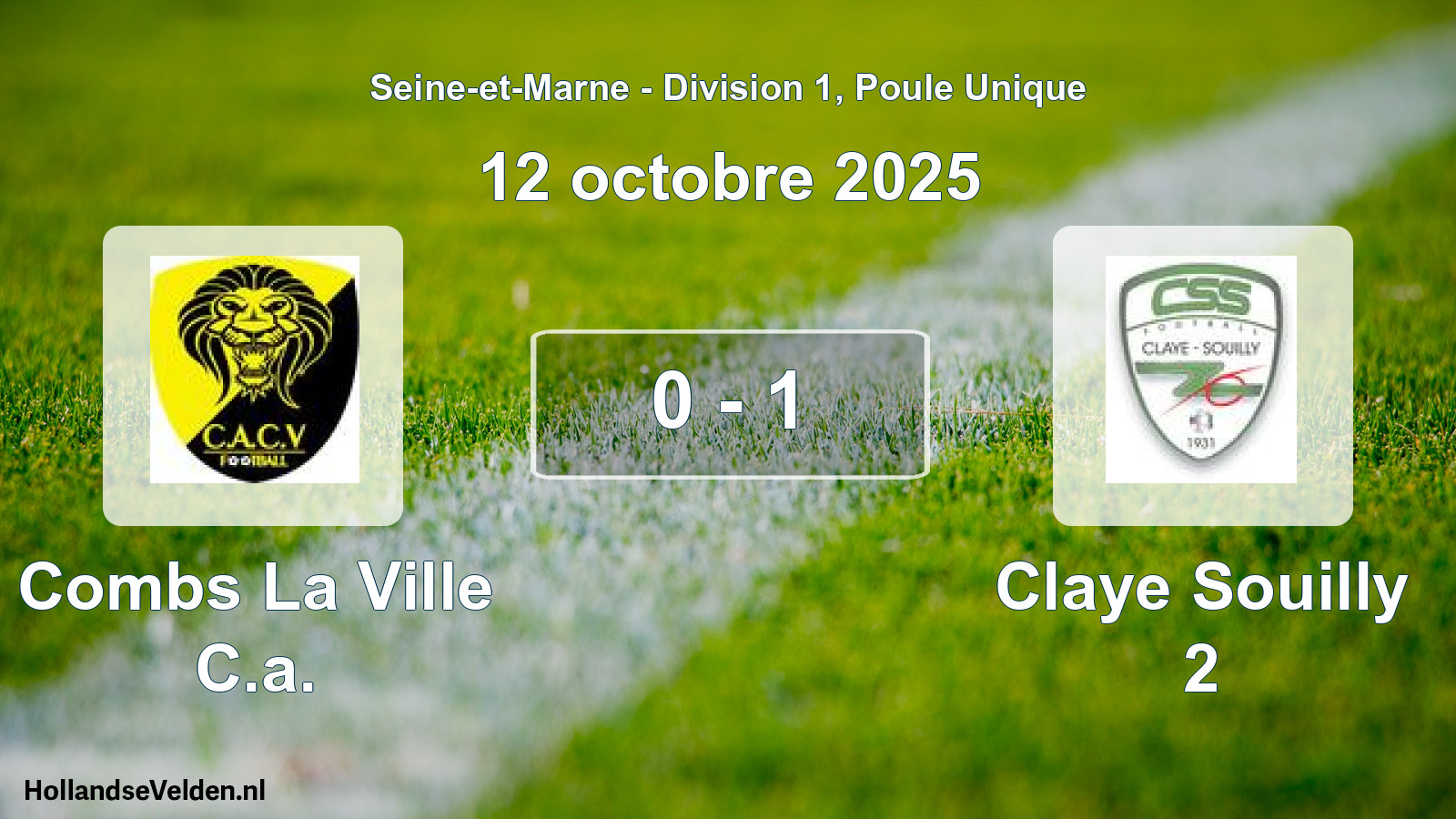 Match joué: Combs La Ville C.a. - Claye Souilly 2 0 - 1 (12 octobre 2025)