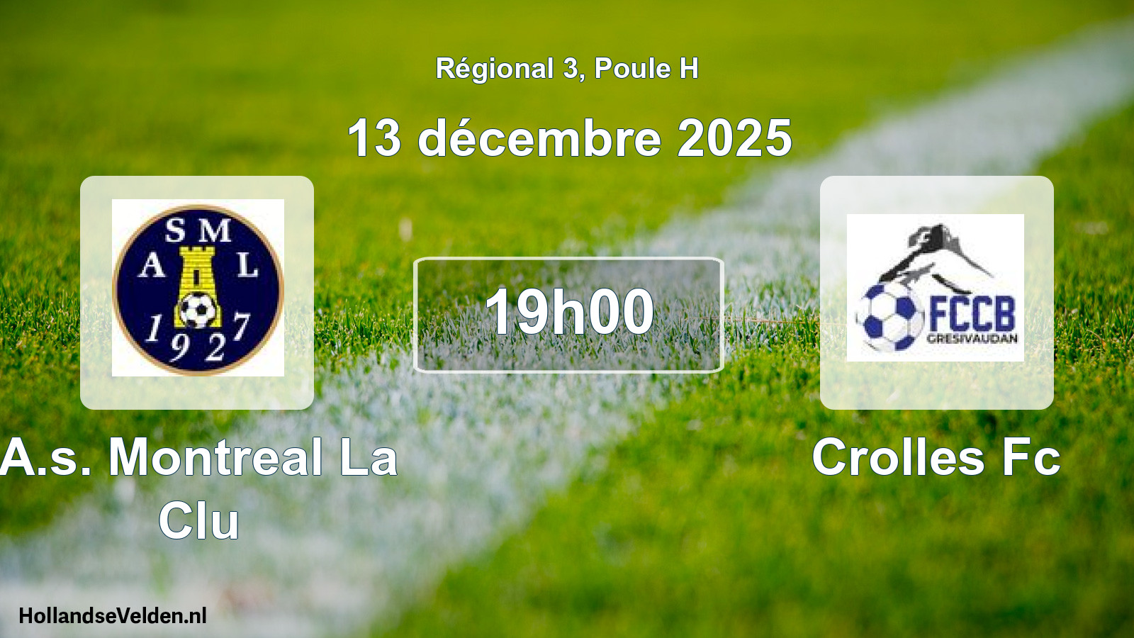 Geplande wedstrijd: A.s. Montreal La Clu - Crolles Fc (13 décembre 2025)