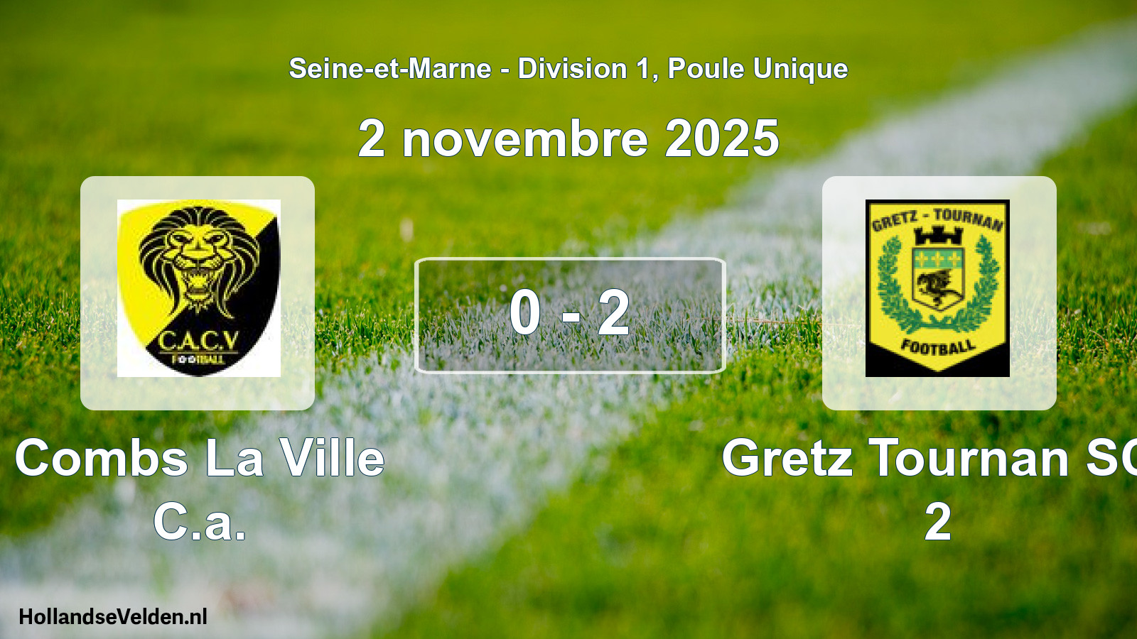 Gespeelde wedstrijd: Combs La Ville C.a. - Gretz Tournan SC 2 0 - 2 (2 november 2025)