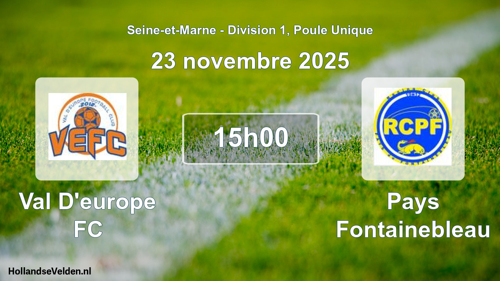 Match programmé: Val D'europe FC - Pays Fontainebleau (23 novembre 2025)