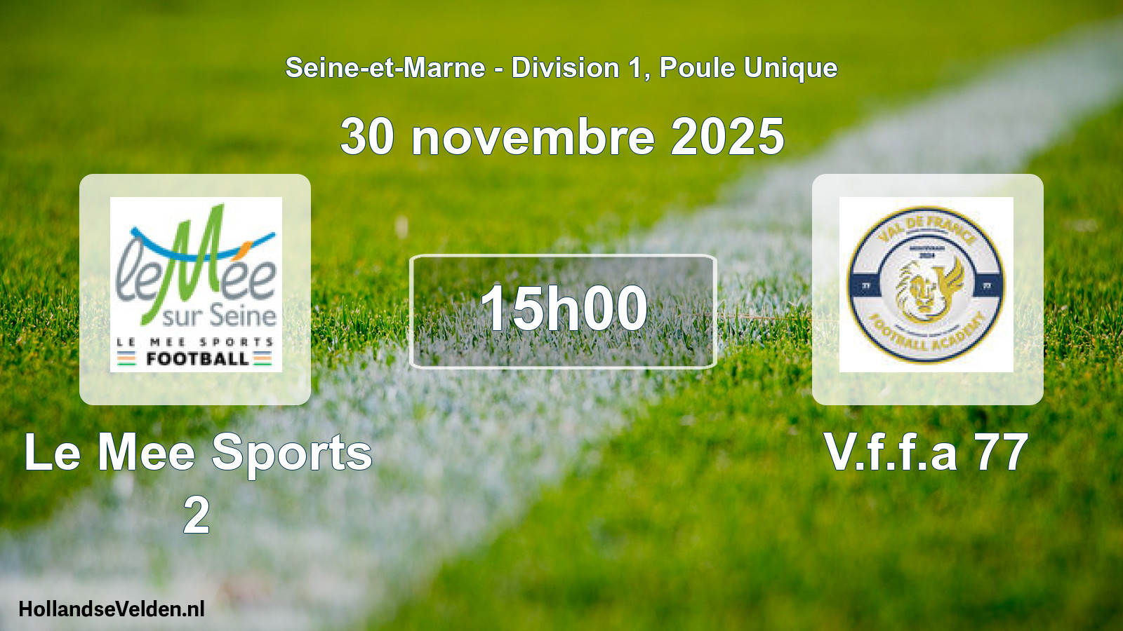Scheduled Match: Le Mee Sports 2 - V.f.f.a 77 (30 November 2025)