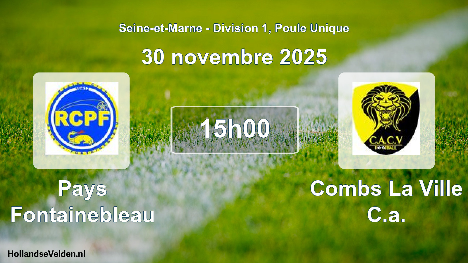 Scheduled Match: Pays Fontainebleau - Combs La Ville C.a. (30 November 2025)