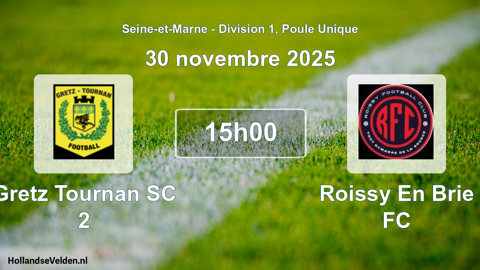 Scheduled Match: Gretz Tournan SC 2 - Roissy En Brie FC (30 November 2025)