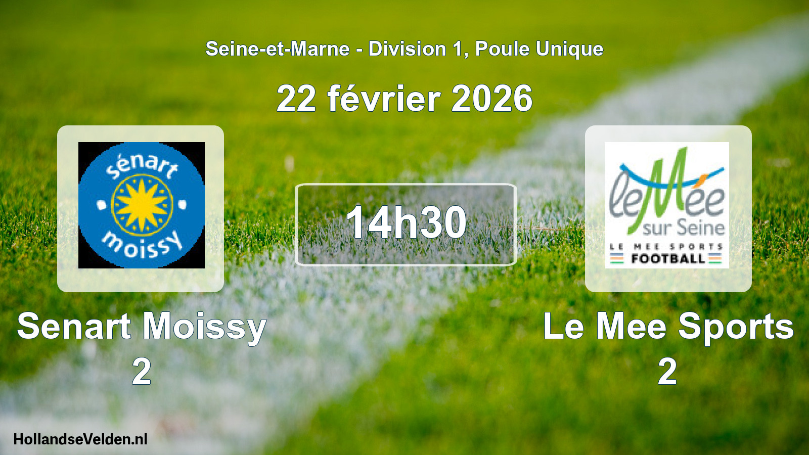 Scheduled Match: Senart Moissy 2 - Le Mee Sports 2 (22 February 2026)