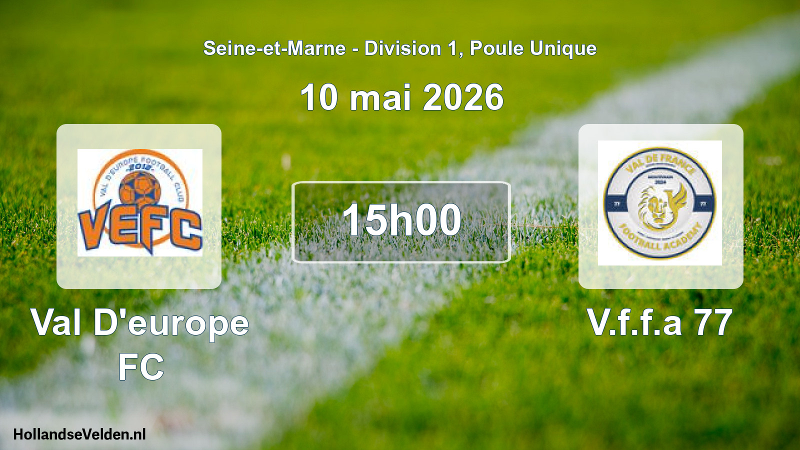 Match programmé: Val D'europe FC - V.f.f.a 77 (10 mai 2026)