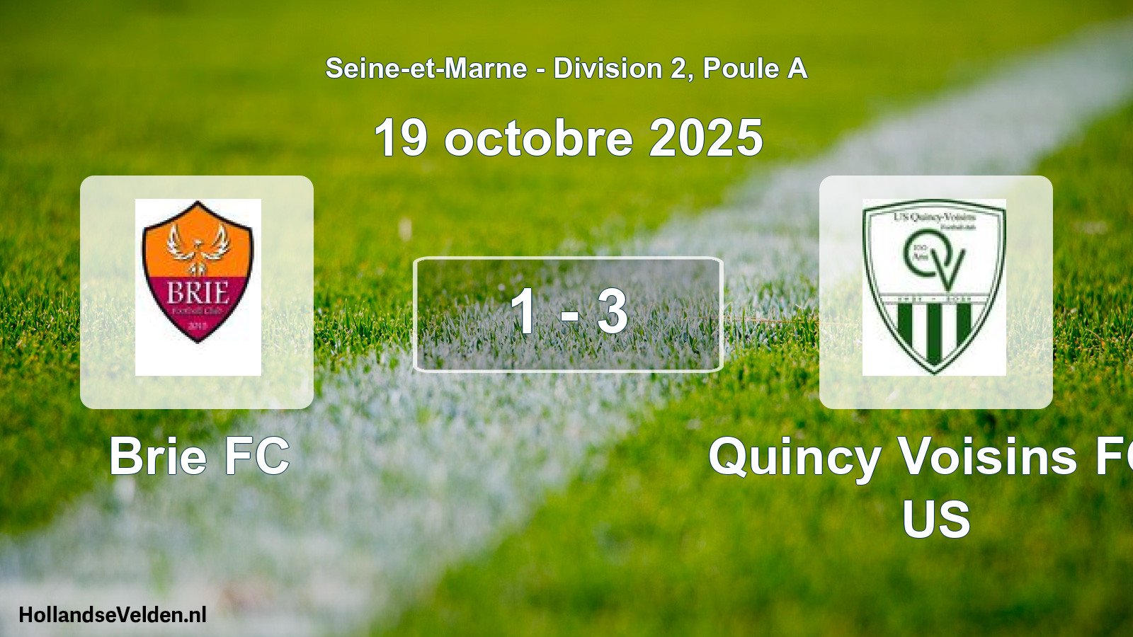 Match joué: Brie FC - Quincy Voisins FC US 1 - 3 (19 octobre 2025)