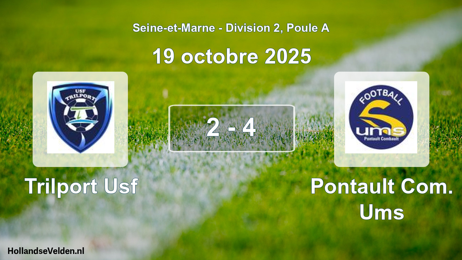 Total number of matches played: Trilport Usf - Pontault Com. Ums 2 - 4 (19 October 2025)