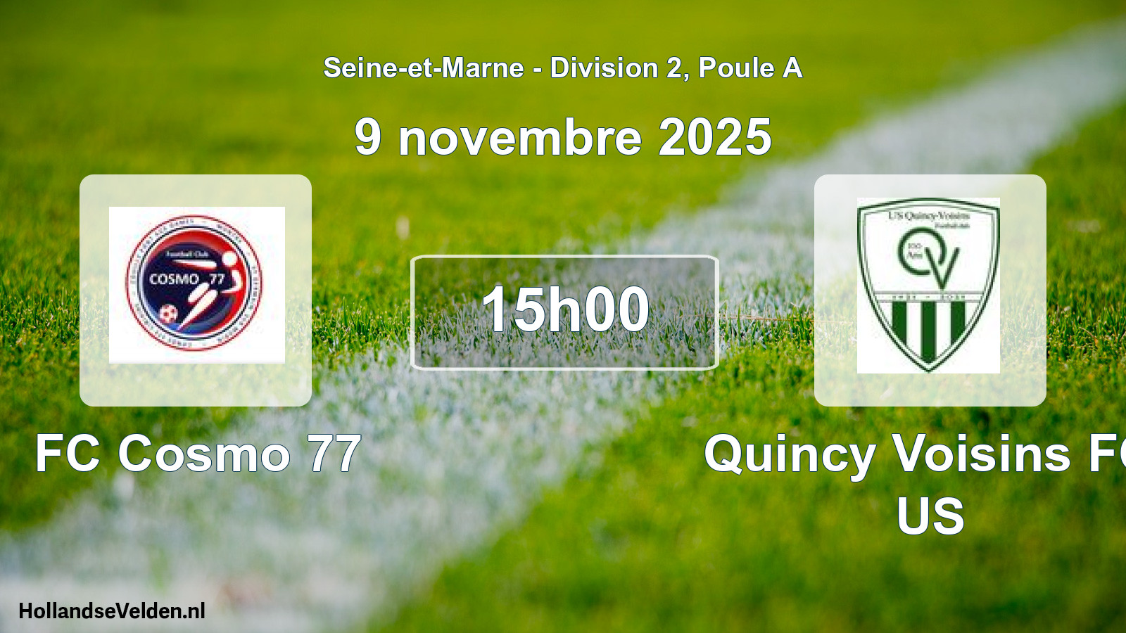 Match programmé: FC Cosmo 77 - Quincy Voisins FC US (9 novembre 2025)