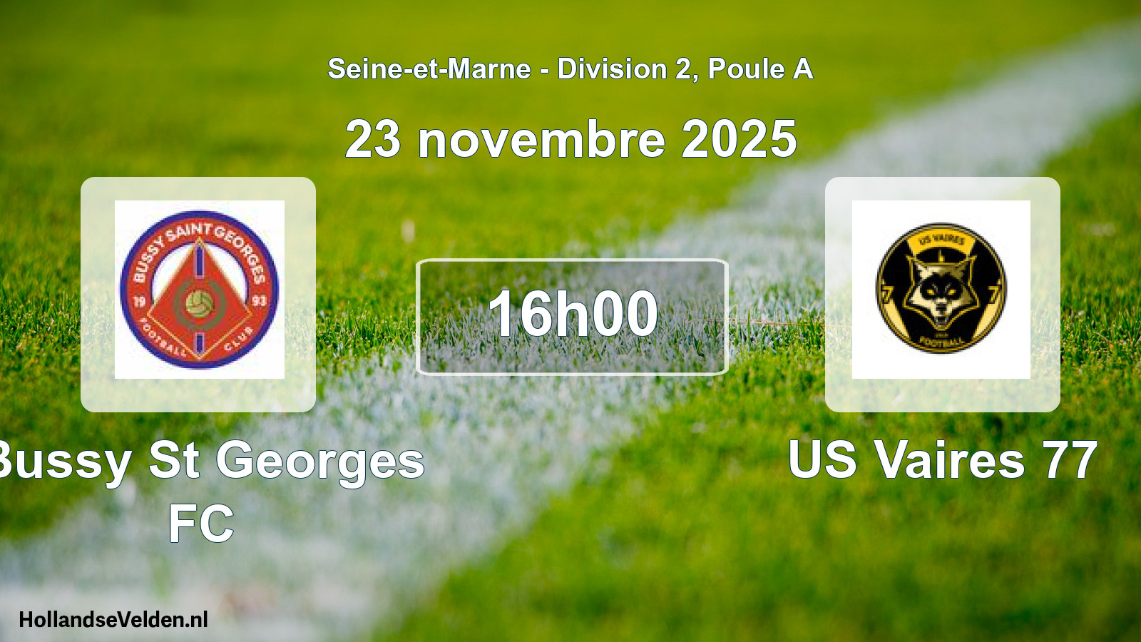 Match programmé: Bussy St Georges FC - US Vaires 77 (23 novembre 2025)
