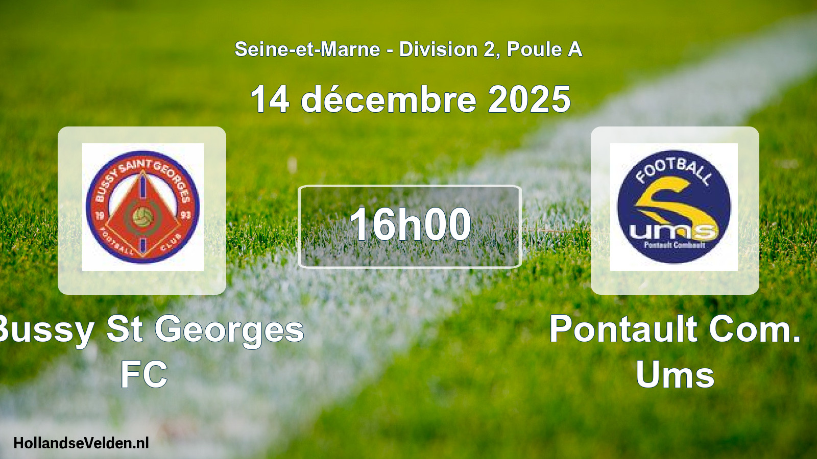 Match programmé: Bussy St Georges FC - Pontault Com. Ums (14 décembre 2025)
