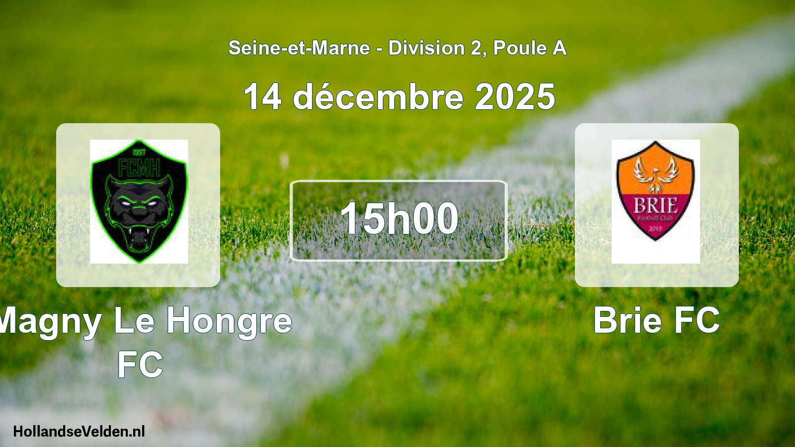 Geplande wedstrijd: Magny Le Hongre FC - Brie FC (14 december 2025)