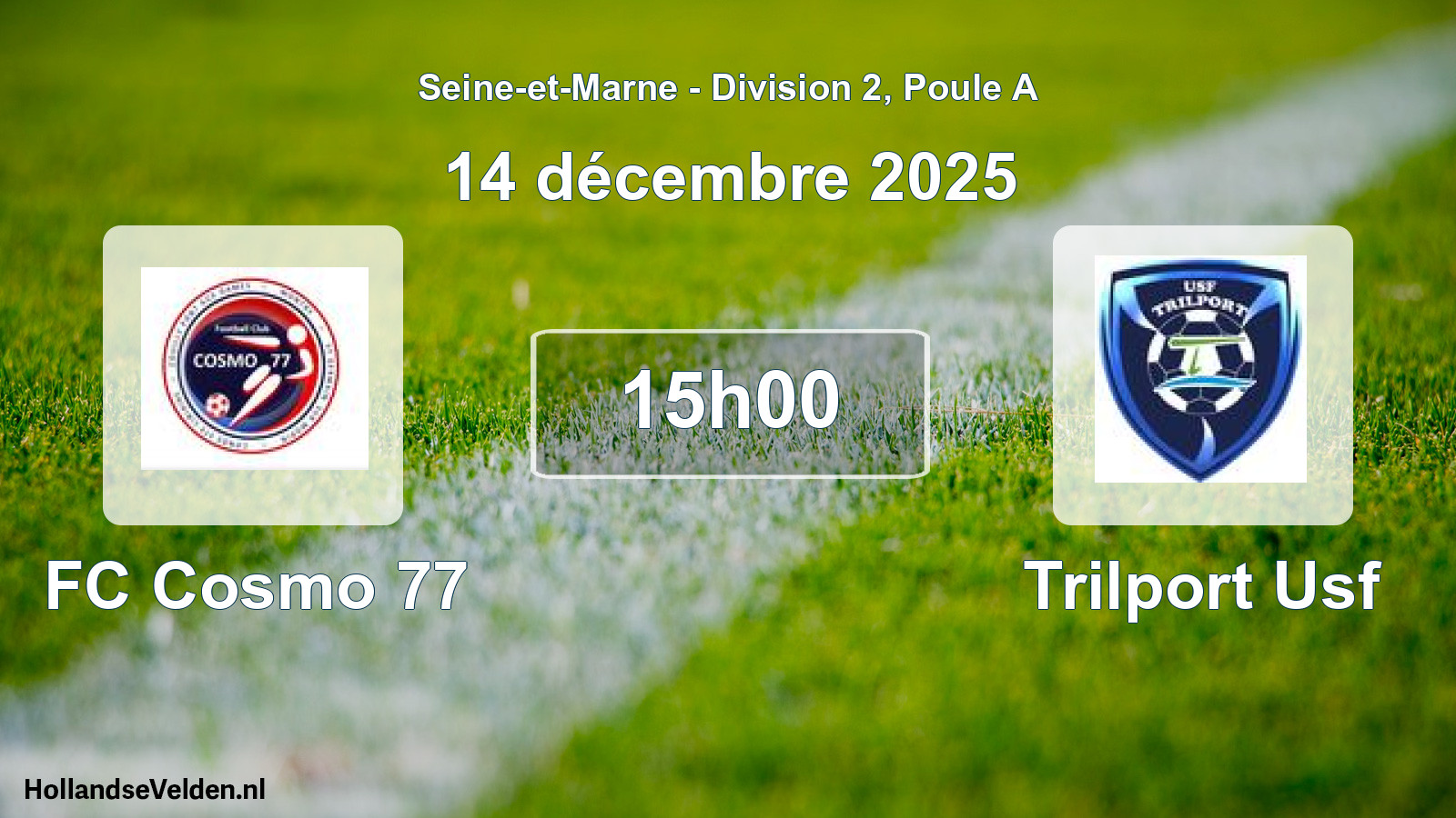 Match programmé: FC Cosmo 77 - Trilport Usf (14 décembre 2025)