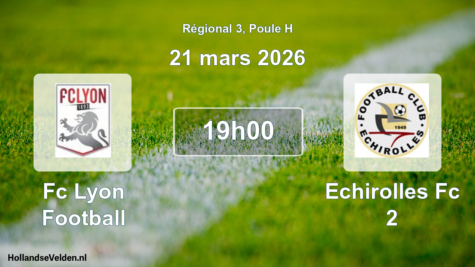 Geplande wedstrijd: Fc Lyon Football - Echirolles Fc 2 (21 maart 2026)