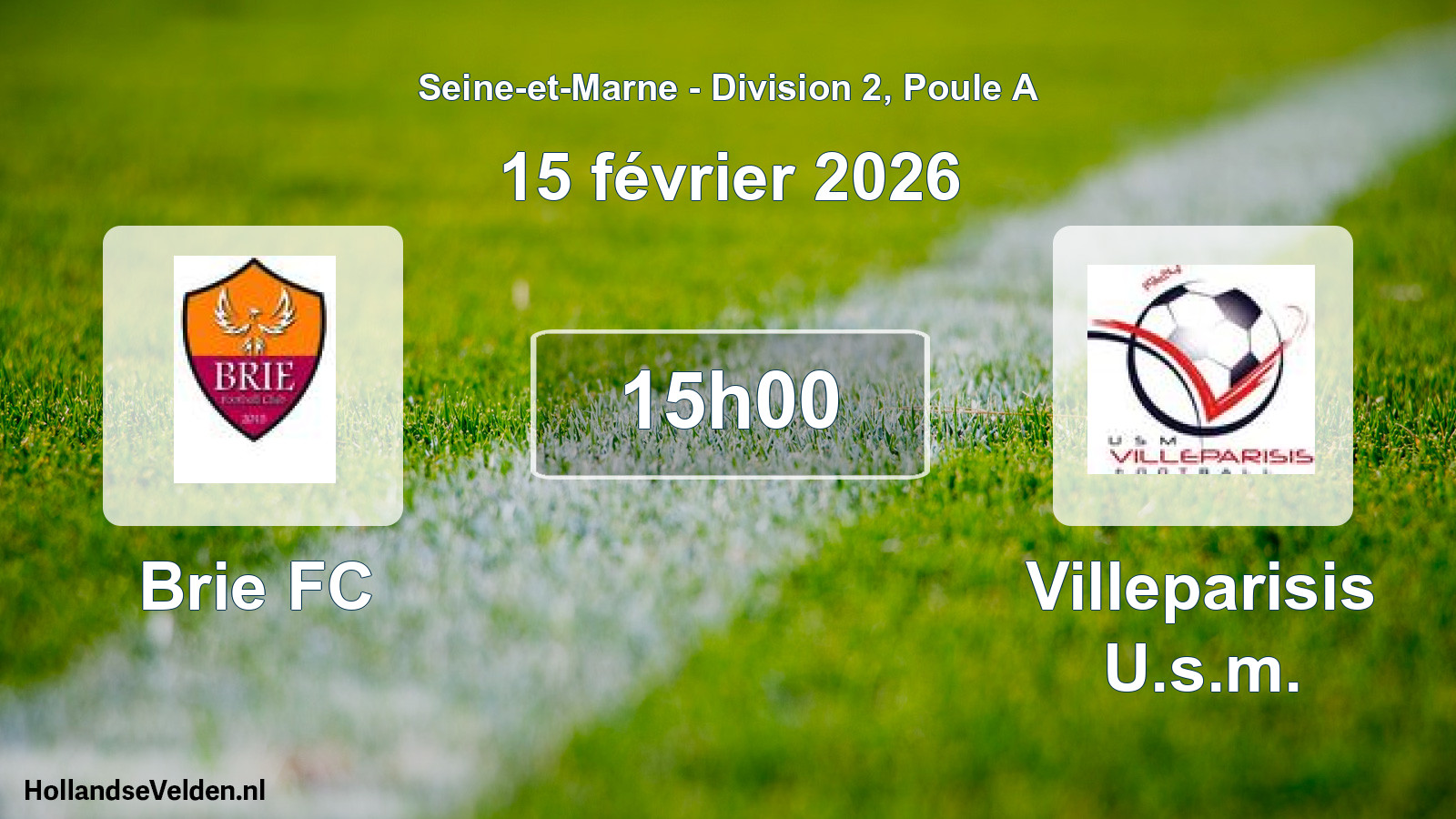 Match programmé: Brie FC - Villeparisis U.s.m. (15 février 2026)