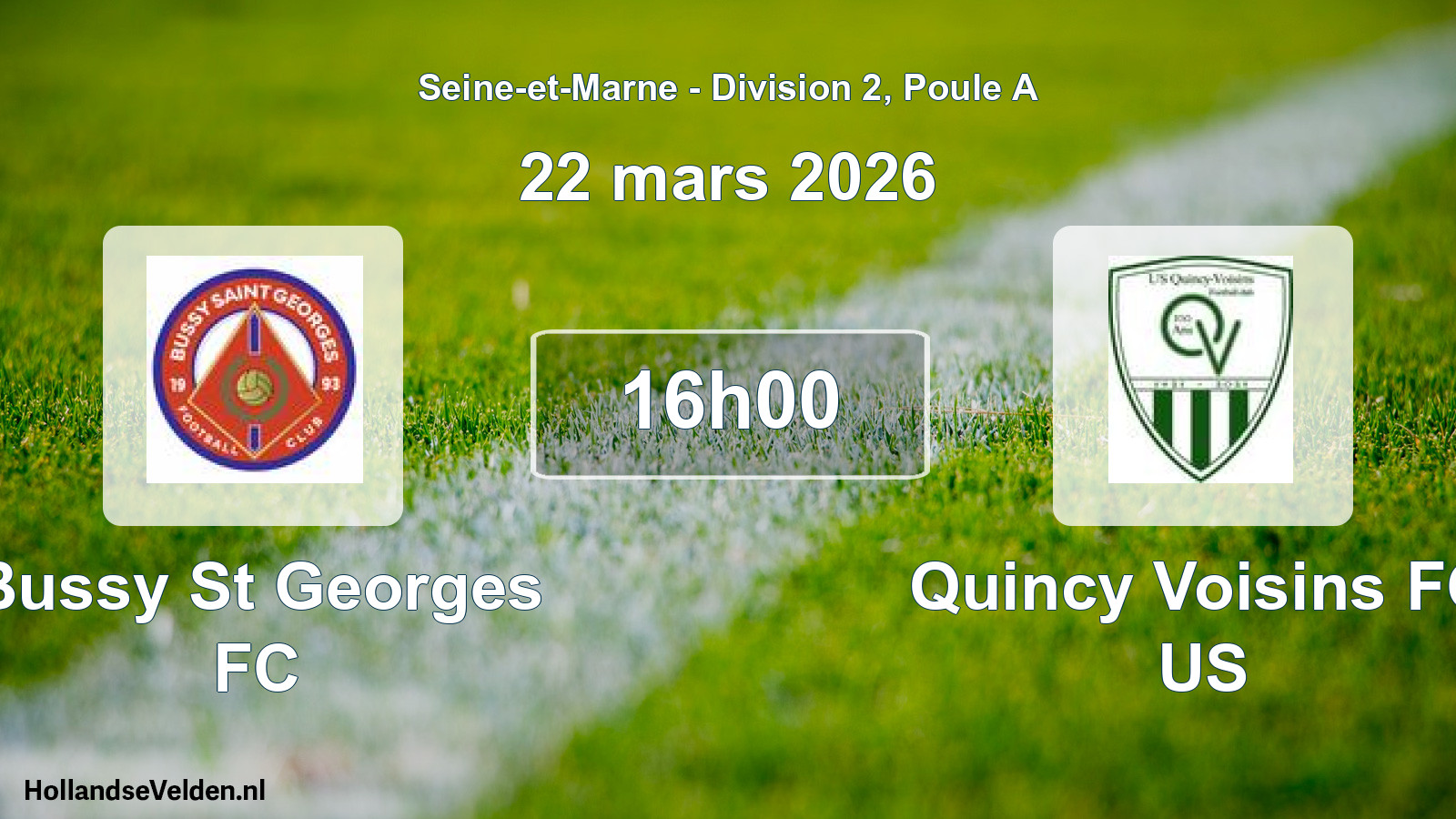 Scheduled Match: Bussy St Georges FC - Quincy Voisins FC US (22 March 2026)